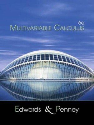 Multivariable Calculus (6th Edition) - Paperback By Edwards, C Henry - GOOD