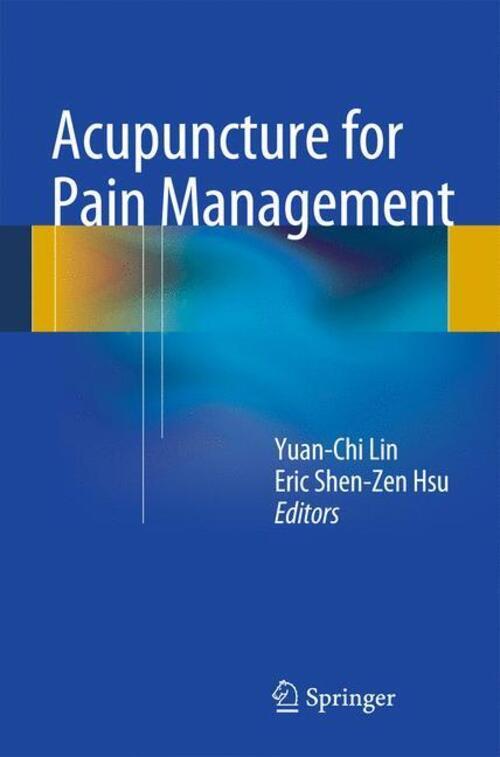 Thumbnail - Eric Shen-zen Hsu (u. A.) | Acupuncture For Pain Management |