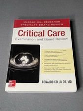 Critical Care Examination and Board Review by Ronaldo Collo Go