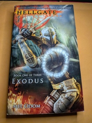 Hellgate London Exodus Book 1 Mel Odom Video Game Tie-In 2007 Pocket Books PB