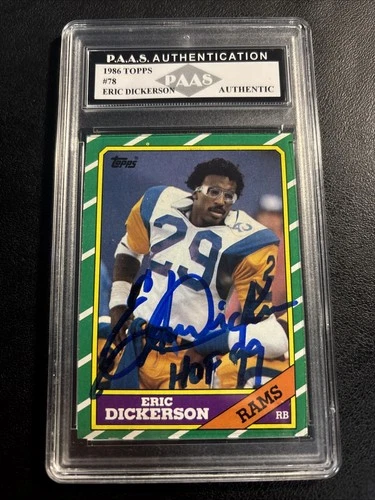 Rams Eric Dickerson "HOF 99" Signed 1986 Topps #78 - Authenticated and Slabbed