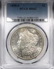 1898-S Morgan Dollar PCGS MS62 Flashy Better Date $1