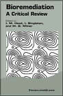 Bioremediation: A Critical Review by Horizon Scientific Press Ltd (Hardback, 2003)