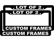 Lot Of 2 Custom Customized License Plate Frame Frames