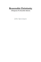 John Apocalypse | Reasonable Christianity | Taschenbuch | Englisch (2011)