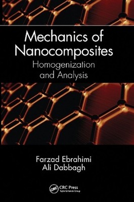Mechanics of Nanocomposites: Homogenization and Analysis by Farzad Ebrahimi Pape