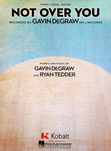 Not Over You by Gavin DeGraw - Piano/Vocal/Guitar (HL00354259)