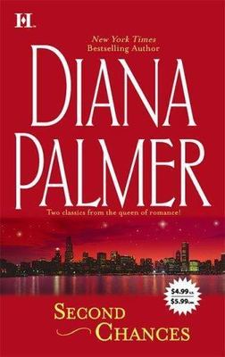 Second Chances: An Anthology by Diana Palmer