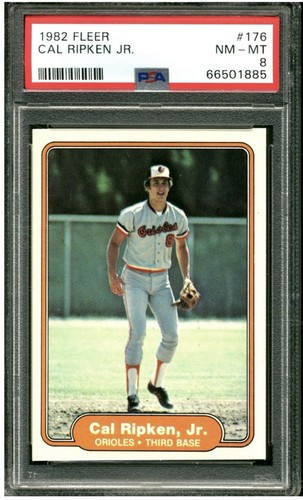 1982 Fleer Cal Ripken Jr #176 Rookie PSA 8 RC