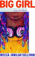 Mecca Jamilah Sullivan | Big Girl | Buch | Englisch (2023) | Gebunden