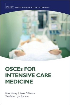 Laura O'Connor Peter Hersey Jon Sturman Th OSCEs for Intensive Ca (Taschenbuch)