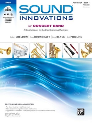 Sound Innovations for Concert Band, Bk 1: A Revolutionary Method for Beginni...