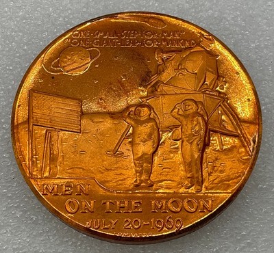 Apollo XI July 16 to 24, 1969 Men On The Moon July 20, 1969 Bronze Medallion