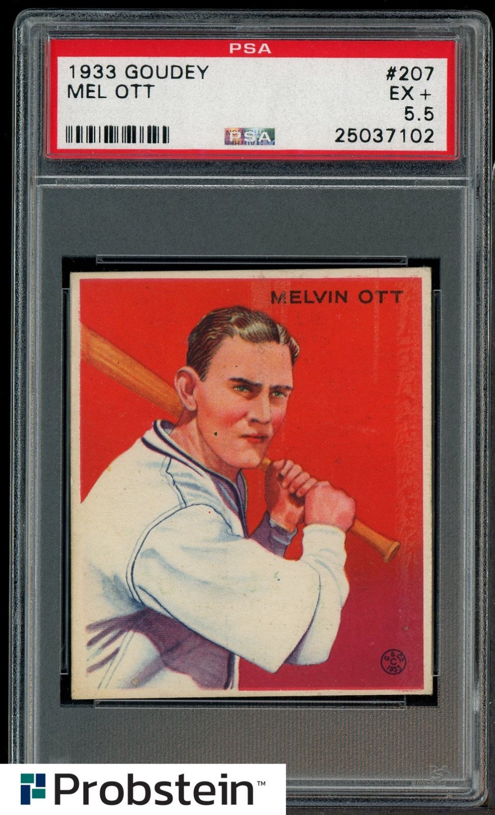 1933 Goudey #207 Mel Ott New York Giants RC Rookie HOF PSA 5.5 EX+ CENTERED view 1