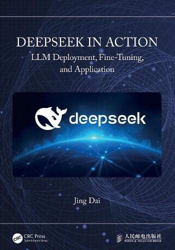 DeepSeek in Action by Jing Dai - 9781041090007