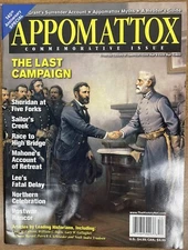 Appomattox Commemorative Issue - 140th Anniversary Special - The Last Campaign