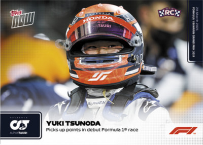  2021 YUKI TSUNODA ''PICKS UP POINTS IN DEBUT FORMULA 1 RACE'' TOPPS NOW CARD #003