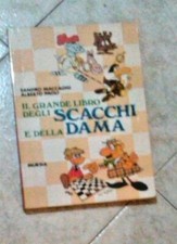 MACCAGNI & PAOLI - IL GRANDE LIBRO DEGLI SCACCHI E DELLA DAMA, 1994