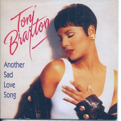 7'' Vinyl: Toni Braxton, Another Sad Love Song (1993) Funk, Soul,Shop stock EX/EX