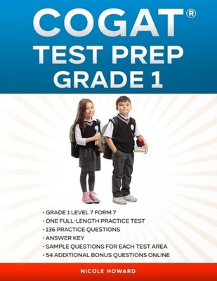 Floyd - COGAT TEST PREP GRADE 1  Grade 1 Level 7 Form 7One Full-Le - X555z