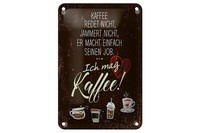 Blechschild Spruch Ich Mag Kaffee Herz 12X18 Cm Geschenk Deko Schild