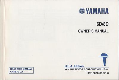 1989 YAMAHA OUTBOARD 6D & 8D LIT-18626-00-90 OWNER'S MANUAL (901