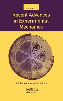 Recent Advances in Exoerimental Mechanics, Volume 1 - 9789054103967