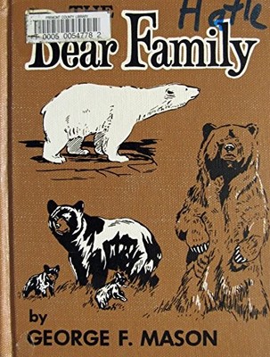 The bear family, (Morrow junior books)
