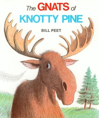 Bill Peet The Gnats of Knotty Pine (Taschenbuch) (US IMPORT)