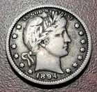 1894 Barber Quarter VF+ Original Toning No Issues 19th Century Silver Type Coin