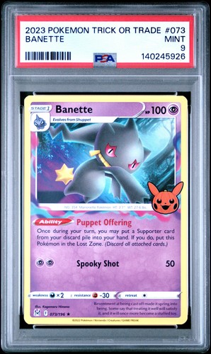 2023 POKEMON TRICK OR TRADE #073 BANETTE PSA 9