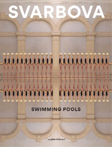 Maria Svarbova Swimming Pools (Copertina rigida)