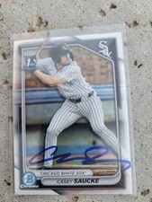 Casey Saucke Signed 2024 Bowman Chrome Baseball Card #BDC-35 Whitesox Refractor