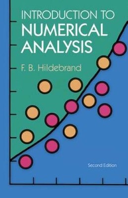 Introduction to Numerical Analysis: Second Edition (Dover Books on Mathe - GOOD