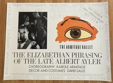 ALBERT AYLER karole armitage ballet exhibition POSTER 25x33 1986 david salle vtg