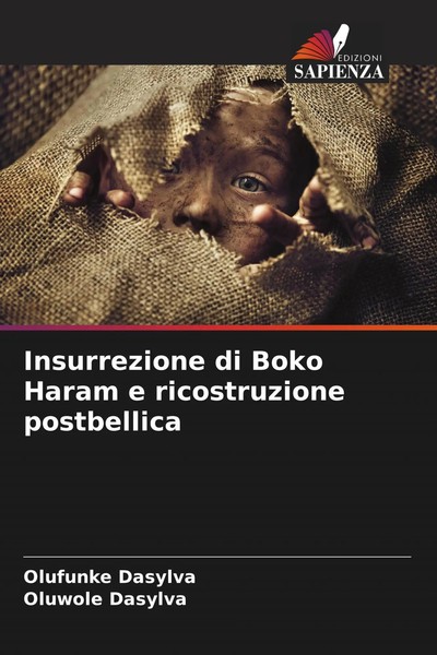 Insurrezione Di Boko Haram E Ricostruzione Postbellica Olufunke Dasylva (U. A.)-image