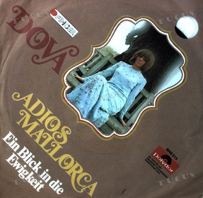 Dova - Adios Mallorca / Ein Blick In Die Ewigkeit 7in (VG/VG) .*
