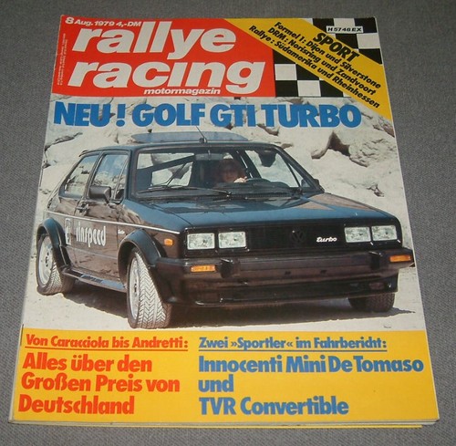 Rallye Racing 8/79 VW Golf GTI turbo, TVR, Formel 1, 2, 3, DRM, Motorsport