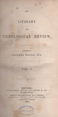 Leonard Woods / The Literary and Theological Review Volume I 1834 Literature