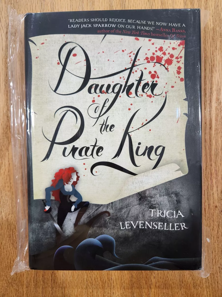 Daughter of the Pirate King by Tricia Levenseller - Owlcrate - SEALED