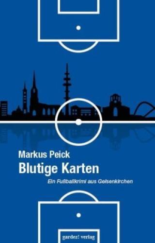 Thumbnail - Blutige Karten Ein Fußballkrimi Aus Gelsenkirchen 5737