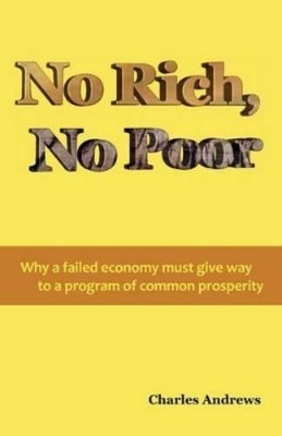 Charles Andrews No Rich, No Poor (Taschenbuch)