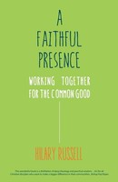 A Faithful Presence Hillary Russell Taschenbuch Kartoniert / Broschiert Englisch