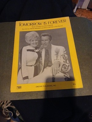 Dolly Parton Porter Wagoner Tomorrow Is Forever Sheet Music