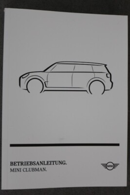 MINI Clubman Betriebsanleitung ''X-2022'' Bedienungsanleitung / Handbuch