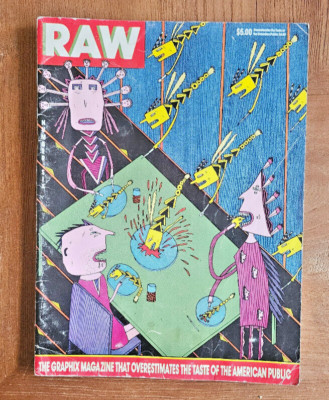 RAW Magazine, Number 6, 1984, ''THE GRAPHIX MAGAZINE THAT OVERESTIMATES THE....