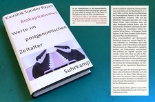 Kaushik Sunder Rajan Biokapitalismus Werte im postgenomischen Zeitalter Genetik