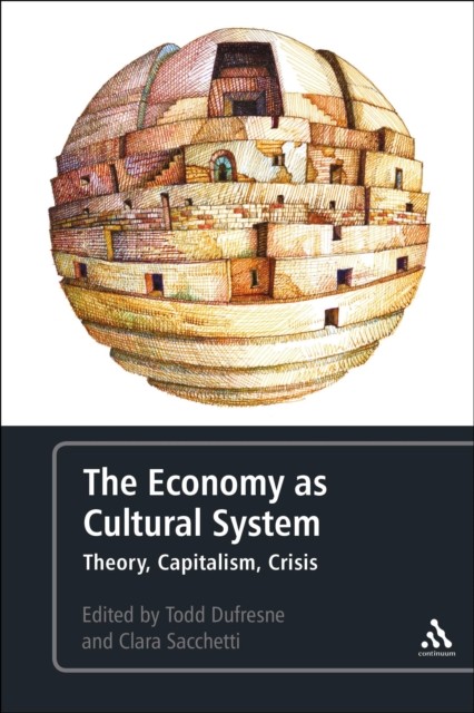 The  Economy as Cultural System PAPERBACK 9781441140036