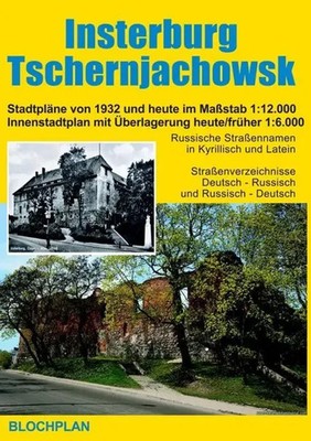 Stadtplan Insterburg / Tschernjachowsk Dirk Bloch (Land-)Karte 2 S. Deutsch 2018