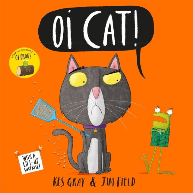 Oi Cat! by Kes Gray (Paperback Book)